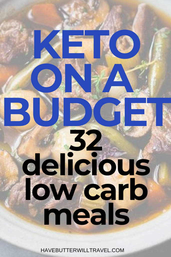 Keto on a budget can be done. We have found 32 delicious low carb budget friendly recipes to help you keep your budget and stay in Ketosis. 