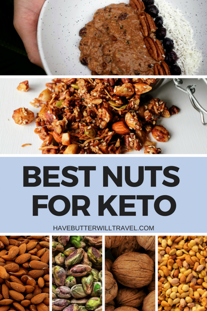 Nuts are an excellent keto option. They have many uses and are definitely an excellent snack. Check out this list of best nuts for keto.