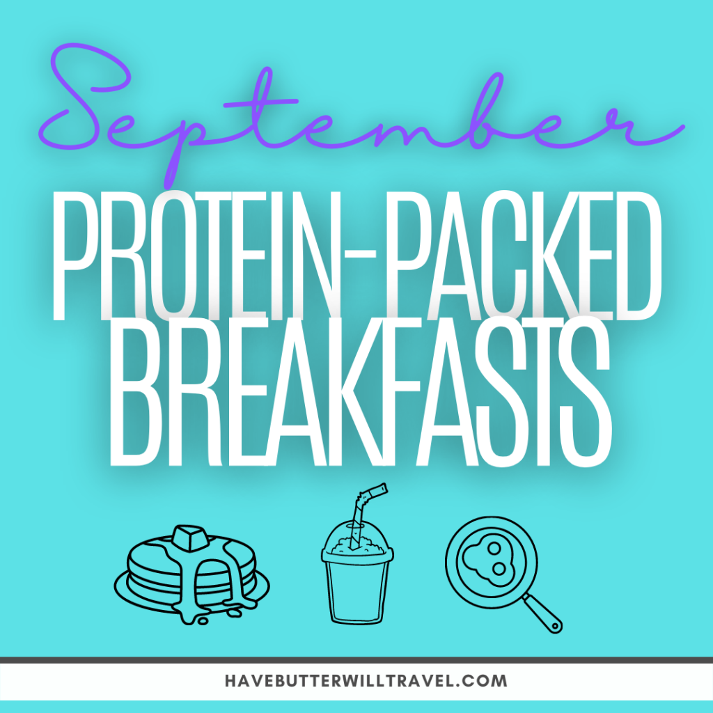 September Protein packed breakfasts